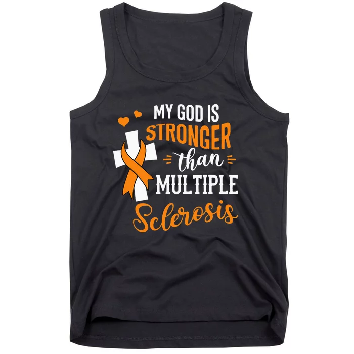 My God is Stronger Than Multiple Sclerosis Warrior Fighter Tank Top