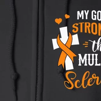 My God is Stronger Than Multiple Sclerosis Warrior Fighter Full Zip Hoodie