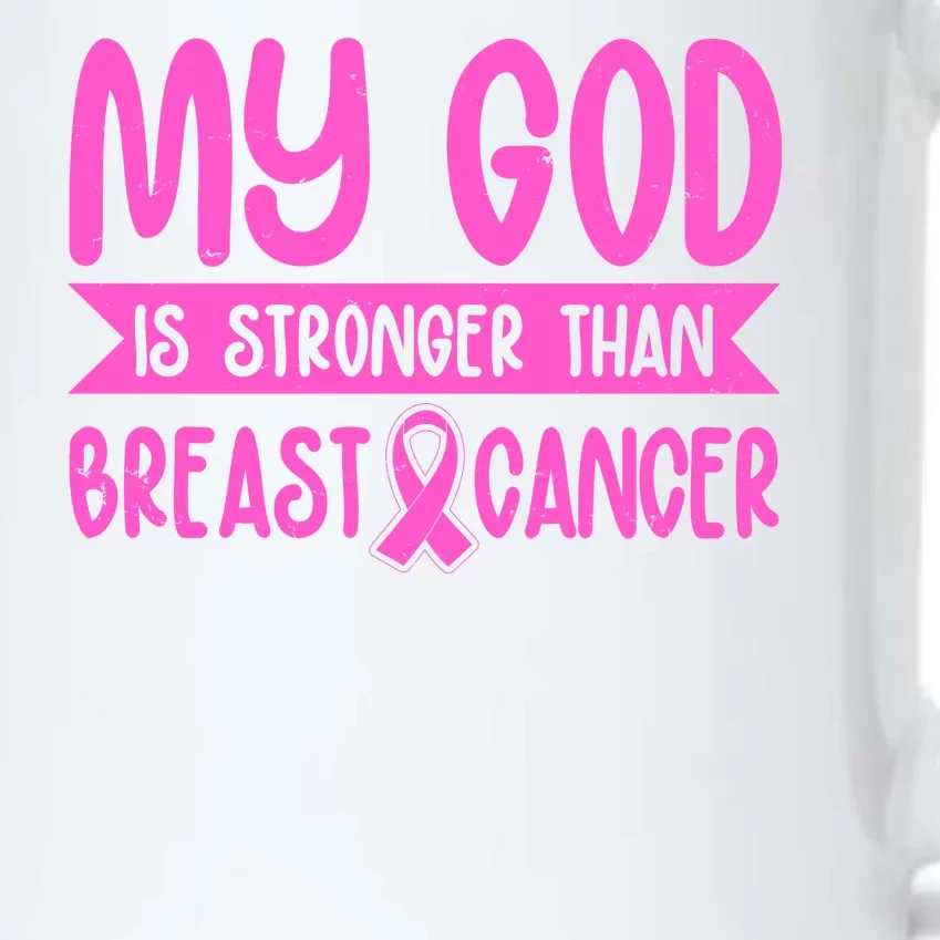 My God Is Stronger Than Breast Cancer Black Color Changing Mug