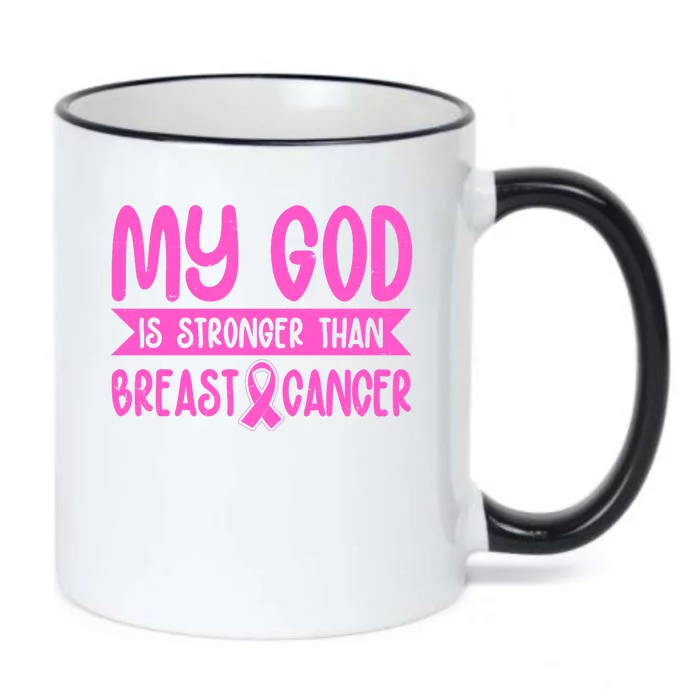 My God Is Stronger Than Breast Cancer Black Color Changing Mug