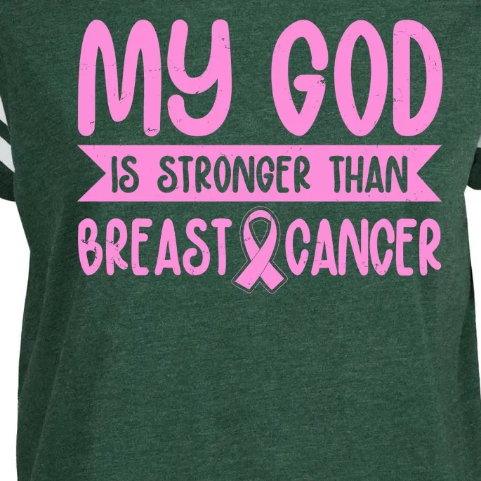 My God Is Stronger Than Breast Cancer Enza Ladies Jersey Football T-Shirt