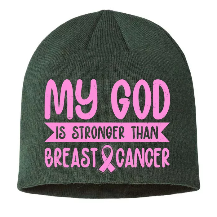 My God Is Stronger Than Breast Cancer 8 1/2in Sustainable Knit Beanie