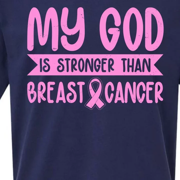 My God Is Stronger Than Breast Cancer Sueded Cloud Jersey T-Shirt