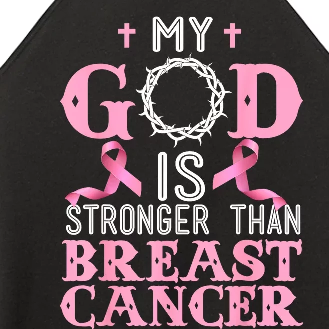 My God Is Stronger Than Christian Breast Cancer Awareness Women’s Perfect Tri Rocker Tank