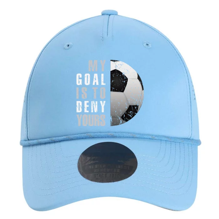 My Goal Is To Deny Yours Soccer Goalie Distressed Goalkeeper Performance The Dyno Cap