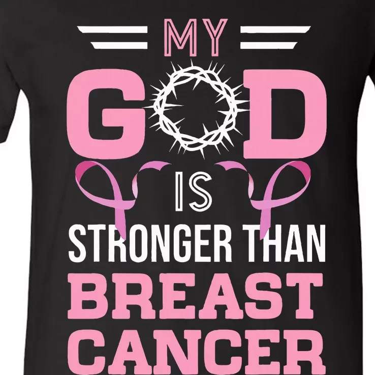 My God Is Stronger Than Breast Cancer Awareness Christian V-Neck T-Shirt