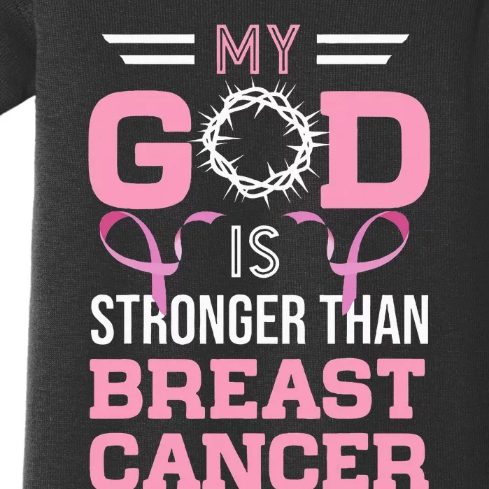 My God Is Stronger Than Breast Cancer Awareness Christian Baby Bodysuit