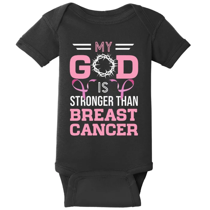 My God Is Stronger Than Breast Cancer Awareness Christian Baby Bodysuit