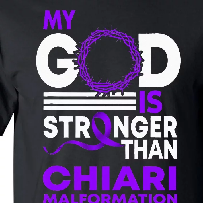 My God Is Stronger Than Chiari Malformation Awareness Ribbon Tall T-Shirt