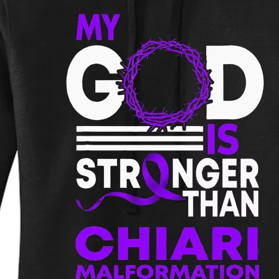 My God Is Stronger Than Chiari Malformation Awareness Ribbon Women's Pullover Hoodie