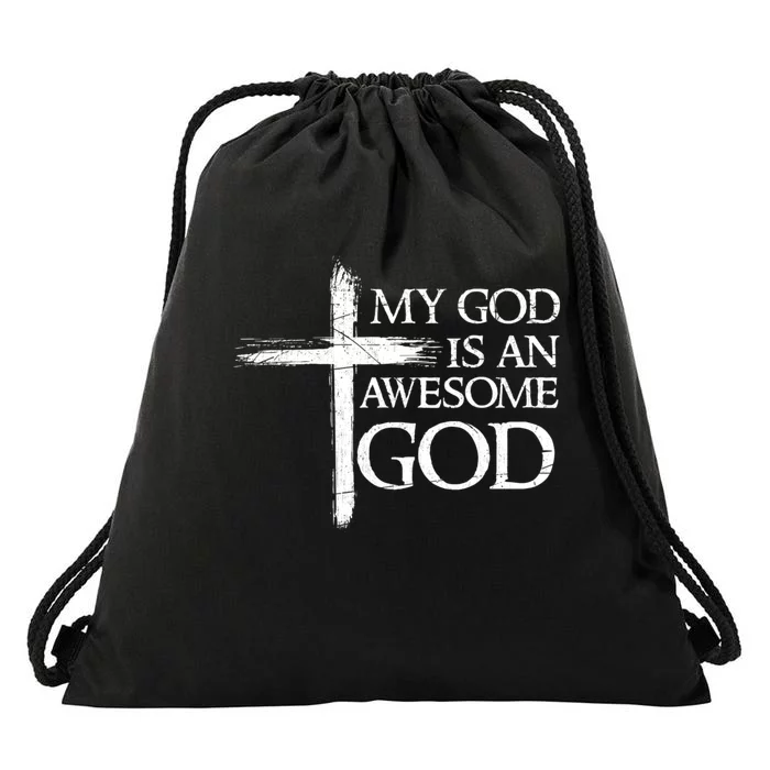 My God Is An Awesome God Prayer Drawstring Bag