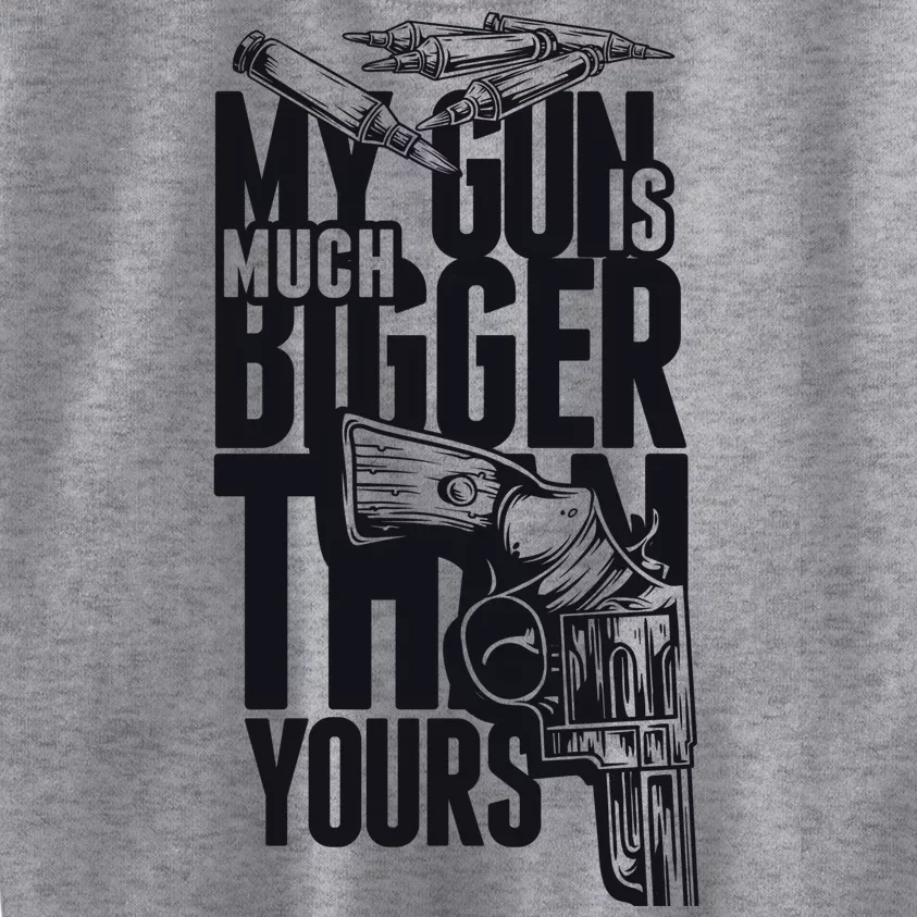 My Gun Is Much Bigger Than Yours Kids Sweatshirt