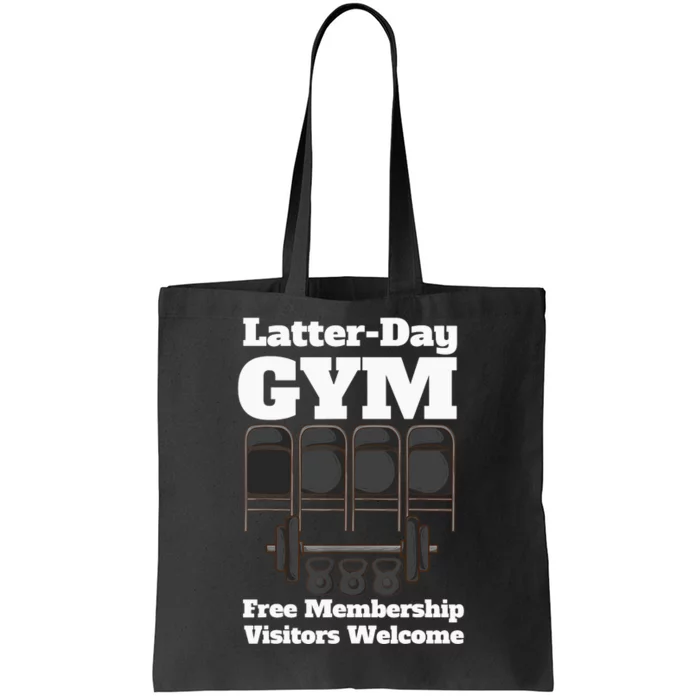 Mormons Gym LatterDay Gym LDS Missionary Tote Bag