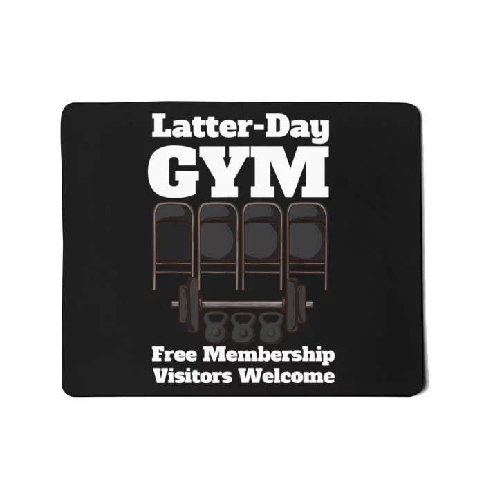 Mormons Gym LatterDay Gym LDS Missionary Mousepad