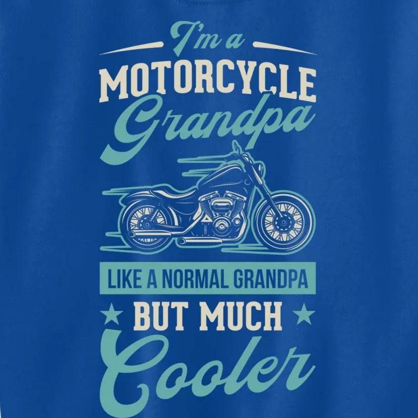 Motorcycle Grandpa Like A Normal Grandpa But Much Cooler Gift Kids Sweatshirt