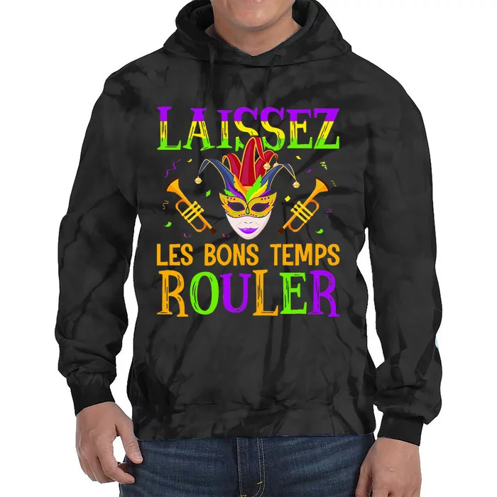 Mardi Gras Laissez Les Bons Temps Rouler Fat Tuesdays Tie Dye Hoodie