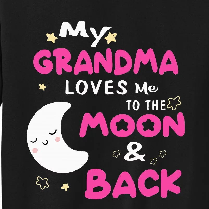 My Grandma Loves Me To The Moon And Back Sweatshirt