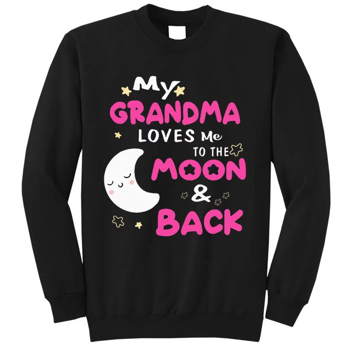 My Grandma Loves Me To The Moon And Back Tall Sweatshirt