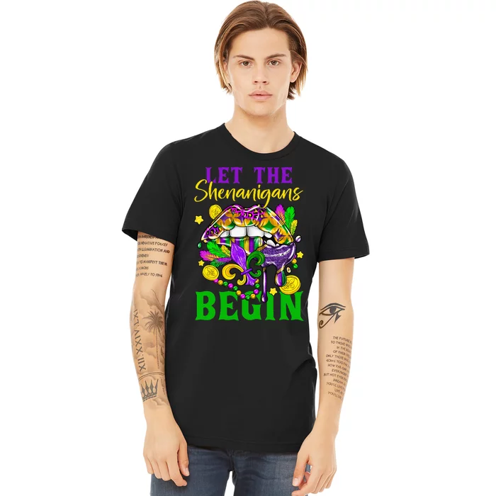 Mardi Gras Lips Let The Shenanigans Begin Premium T-Shirt