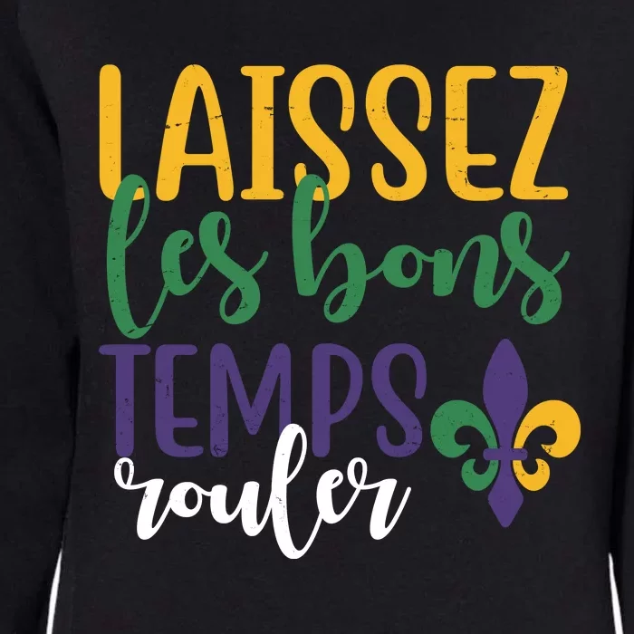 Mardi Gras Laissez Les Bons Temps Rouler Womens California Wash Sweatshirt