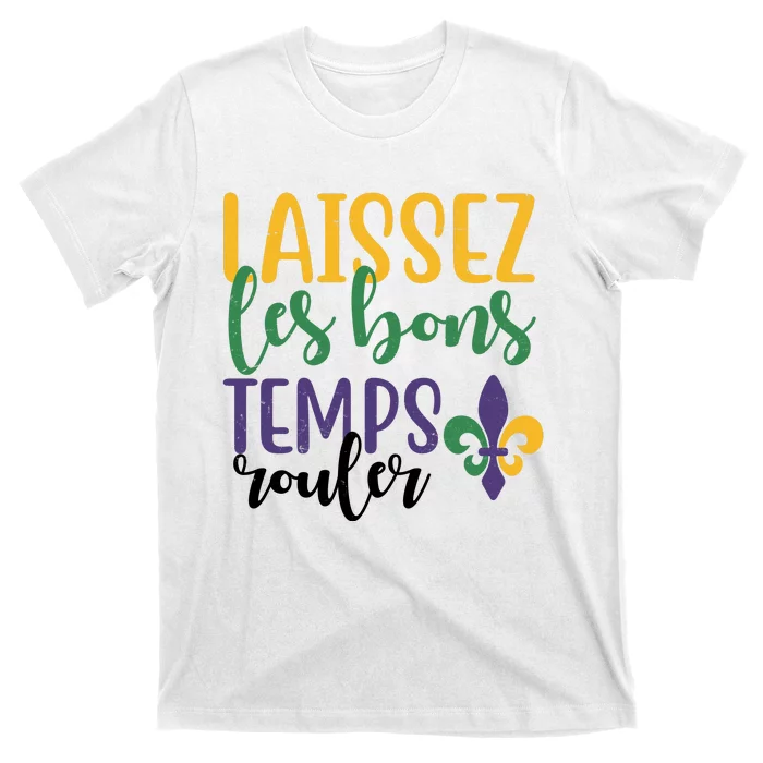 Mardi Gras Laissez Les Bons Temps Rouler T-Shirt