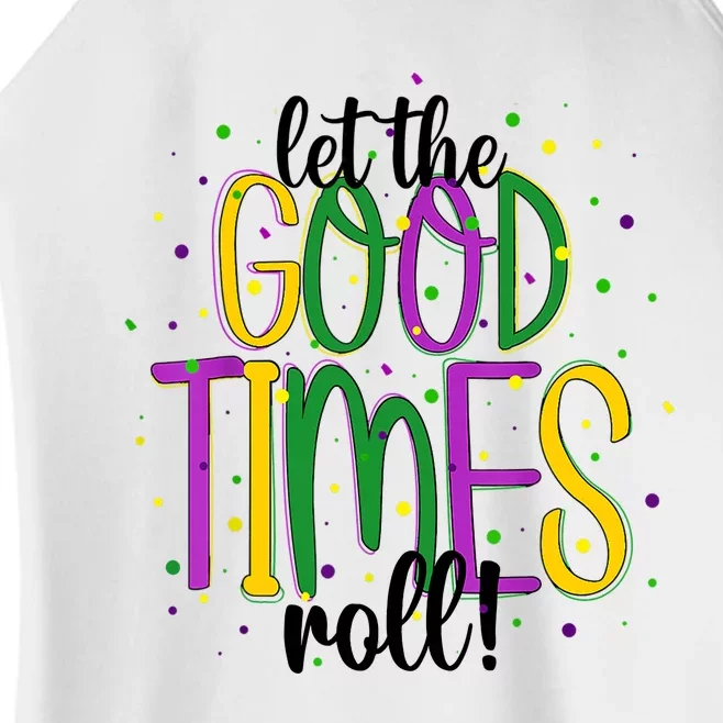 Mardi Gras Let Good Times Roll Funny Party Women’s Perfect Tri Rocker Tank