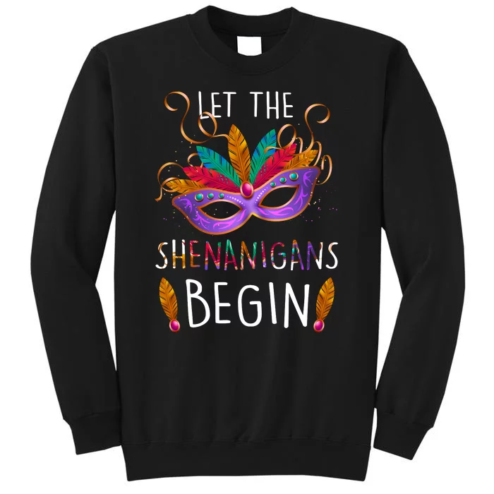 Mardi Gras Let The Shenanigans Begin Sweatshirt