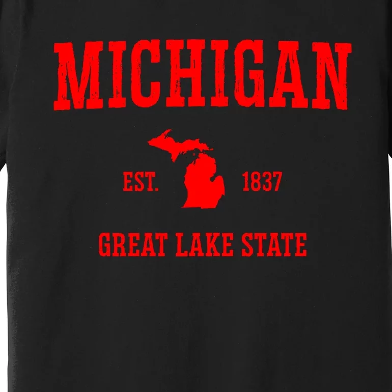 Michigan Great Lake State MI Est 1837 Premium T-Shirt