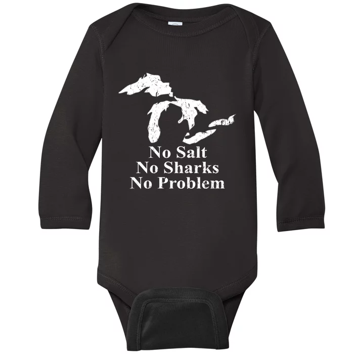 Michigan Great Lakes No Salt, No Sharks, No Problem Hoodie Baby Long Sleeve Bodysuit