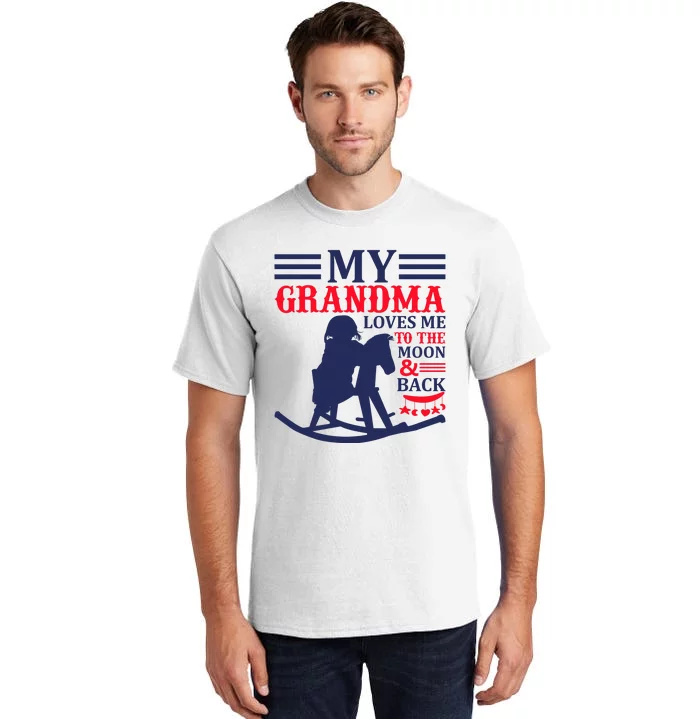 My Grandma Loves Me To The Moon And Back Tall T-Shirt