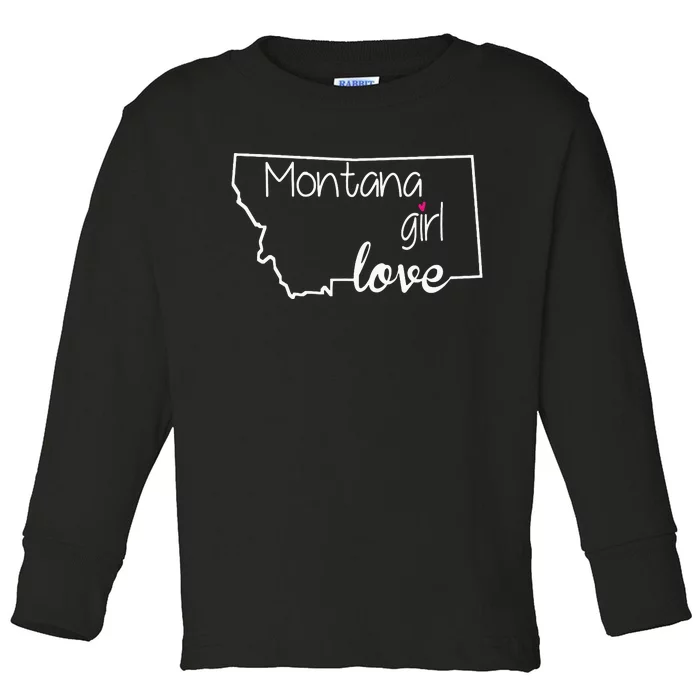 Montana Girl Love Montana State Home Toddler Long Sleeve Shirt