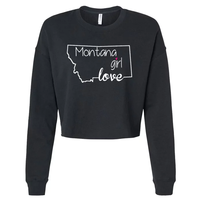 Montana Girl Love Montana State Home Cropped Pullover Crew