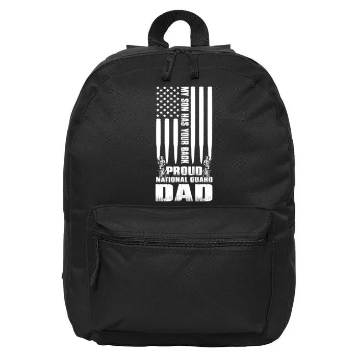 Mens Gift My Son Has Your Back Proud National Guard Dad Army Dad Gift 16 in Basic Backpack