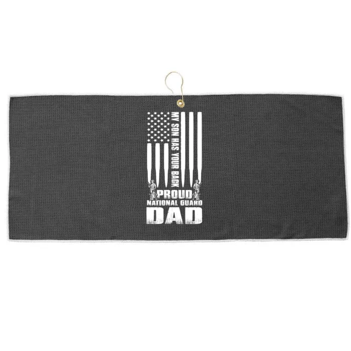 Mens Gift My Son Has Your Back Proud National Guard Dad Army Dad Gift Large Microfiber Waffle Golf Towel