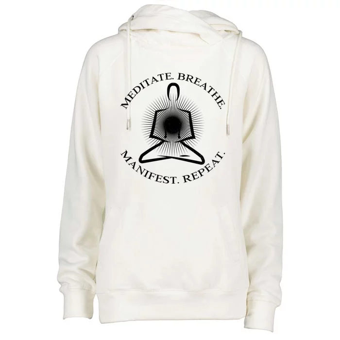 Meditation Gift Meditate Breathe Ifest Repeat Yoga Gift Womens Funnel Neck Pullover Hood