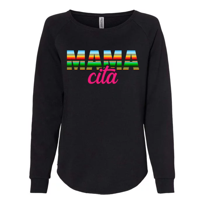 Mamacita Gift Mexican Cinco De Mayo Mamacita Gift Womens California Wash Sweatshirt