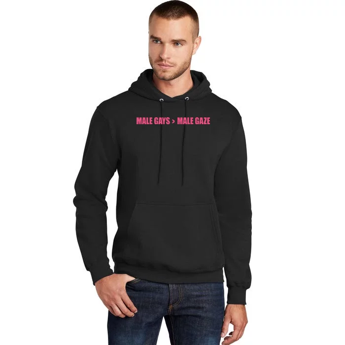 Male Gays More Male Gaze Tall Hoodie