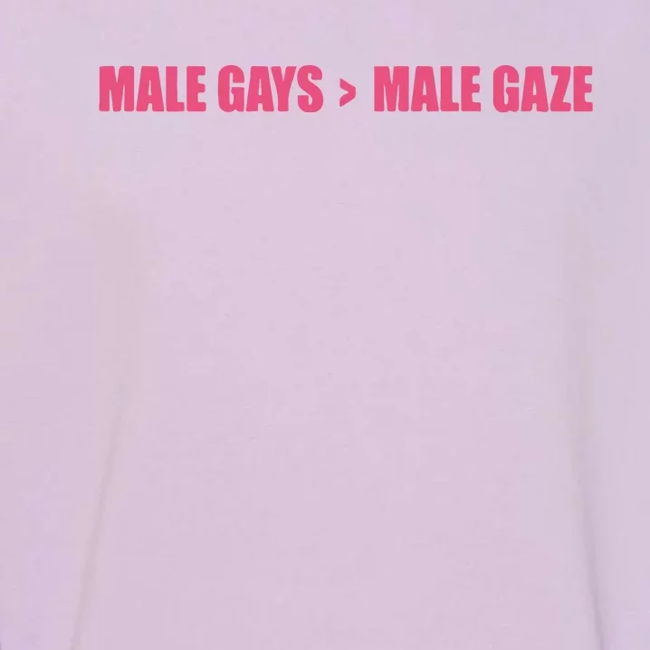 Male Gays More Male Gaze Garment-Dyed Sweatshirt