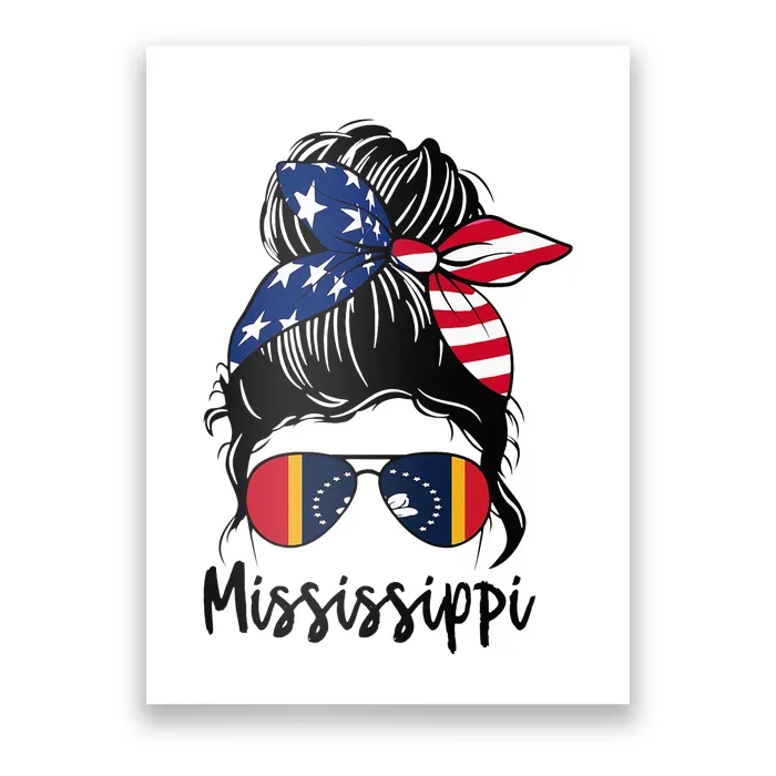 Mississippi Girl Mississippi Flag State Girlfriend Messy Bun Poster