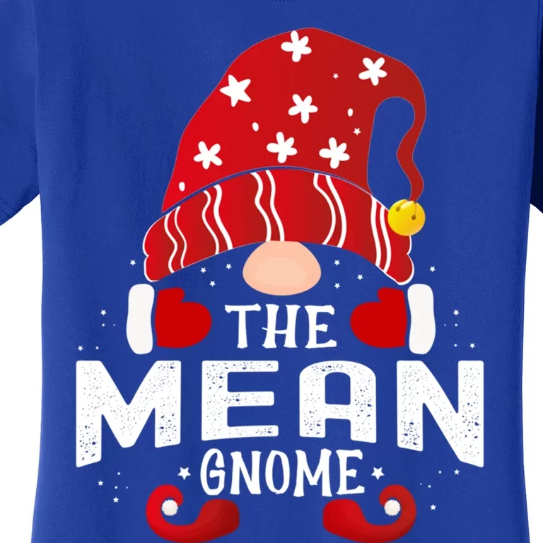 Mean Gnome Matching Christmas Pjs For Family Gift Women's T-Shirt