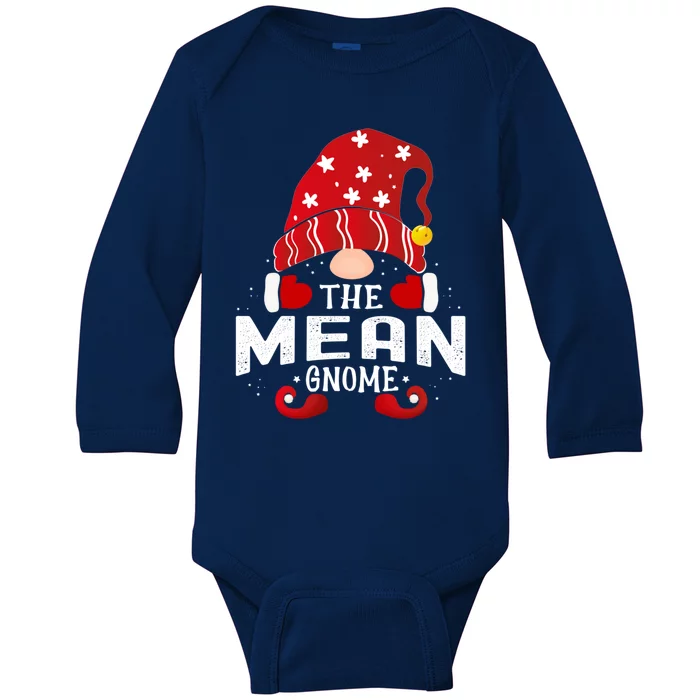 Mean Gnome Matching Christmas Pjs For Family Gift Baby Long Sleeve Bodysuit