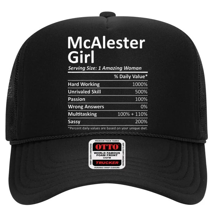 Mcalester Girl Ok Oklahoma Funny City Home Roots High Crown Mesh Trucker Hat