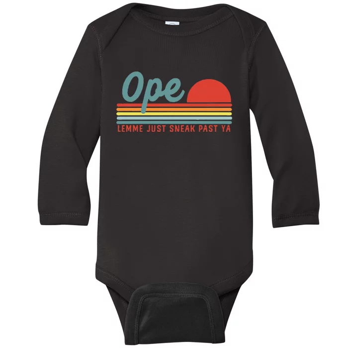 Midwest Gift Ope Just Gonna Sneak Right Past Ya Baby Long Sleeve Bodysuit