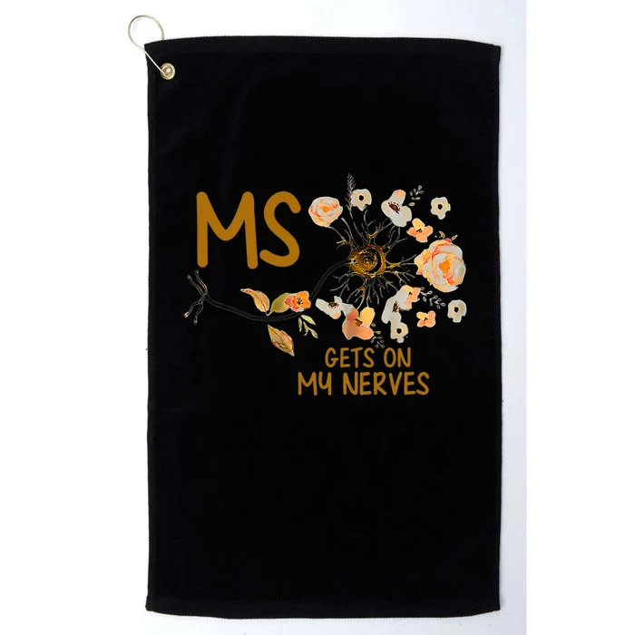 MS Gets On My Nerves Multiple Sclerosis Awareness . Platinum Collection Golf Towel