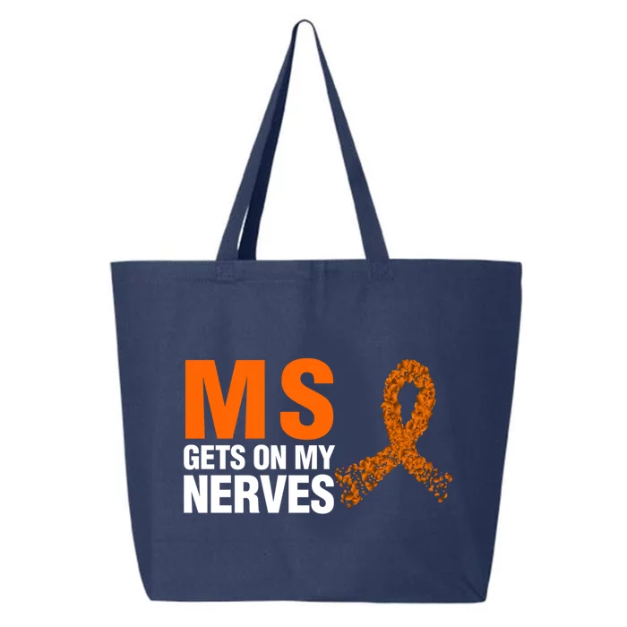 Ms Gets On My Nerves Multiple Sclerosis Cool Gift 25L Jumbo Tote