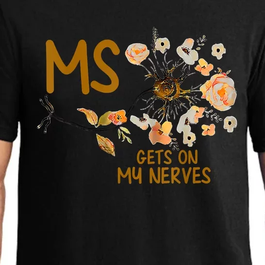 MS Gets On My Nerves Multiple Sclerosis Awareness Pajama Set