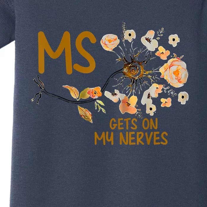 MS Gets On My Nerves Multiple Sclerosis Awareness Baby Bodysuit