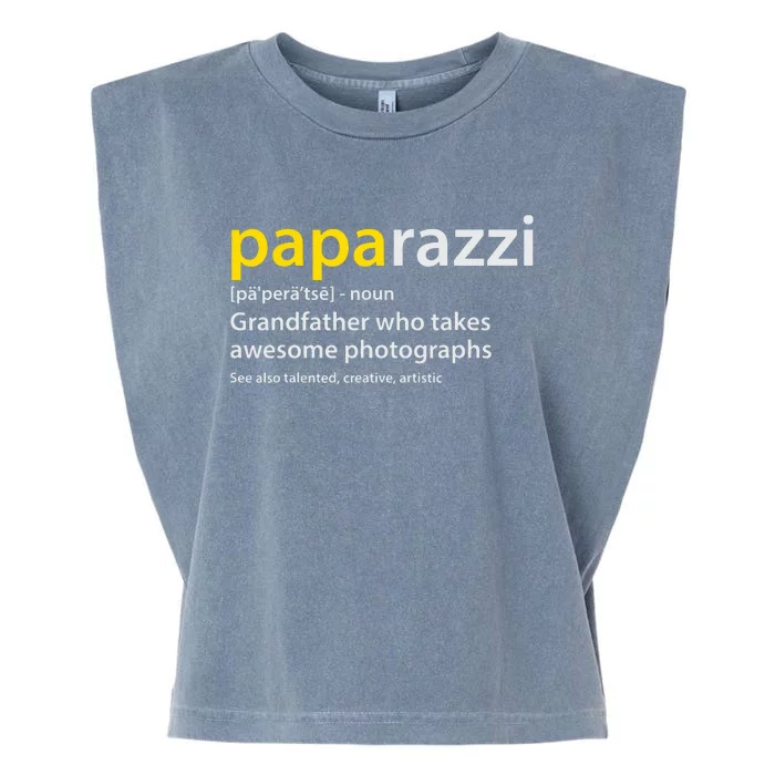 Men Grandfather Photographer PAPArazzi Definition Garment-Dyed Women's Muscle Tee