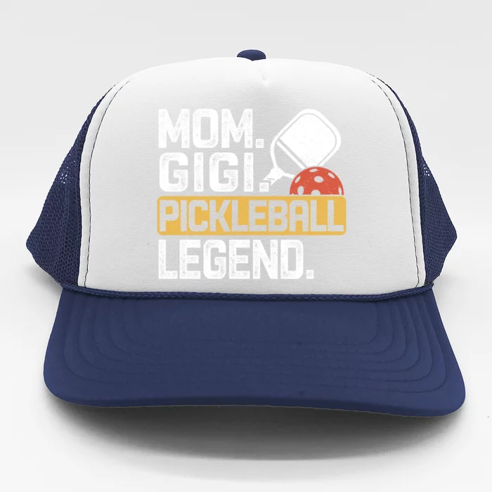 Mom Gigi Pickleball Legend Vintage Gift Trucker Hat