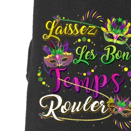 Mardi Gras Party Laissez Les Bon Temps Rouler Women Doggie 3-End Fleece Hoodie